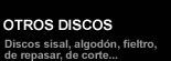 Discos sisal, discos de algodón, discos de fieltro, discos de corte, discos de repasar...