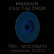 Disco de láminas MAGNUM Cool Top INOX - Máximo rendimiento, especial INOX